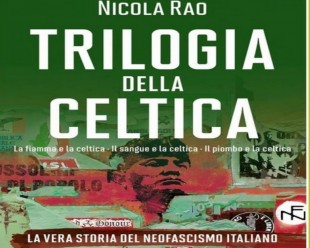L'importante e monumentale trilogia di Nicola Rao sulla storia della destra postfascista nella repubblica