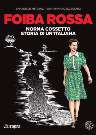 Foiba Rossa, graphic novel su Norma Cossetto